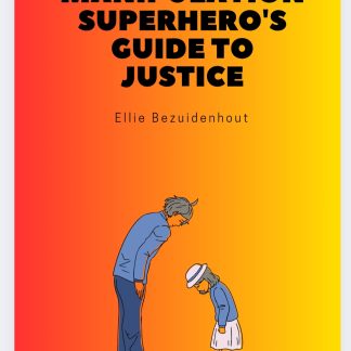 The Emotional Manipulation Superhero's Guide to Justice