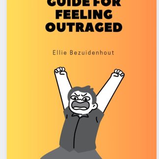 A Superhero's Guide for Feeling Outraged