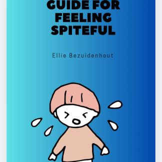 A Superhero's Guide for Feeling Spiteful