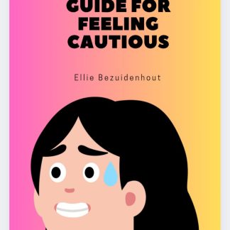 A Superhero's Guide for Feeling Cautious