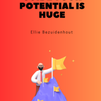 A Superhero's Guide: Your Potential is Huge