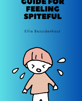 A Superhero's Guide For Feeling Spiteful