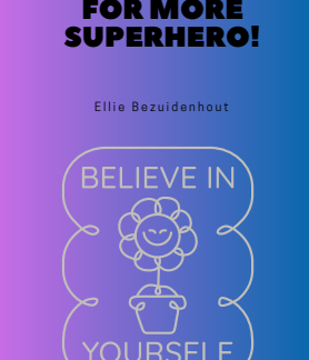 You Are Born For More Superhero