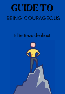 A Superhero's Guide To Being Courageous