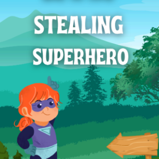 Be A No Stealing Superhero