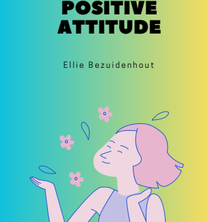 A Superhero's Guide To Have A Positive Attitude
