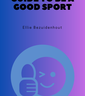 A Superhero's Guide To Be A Good Sport