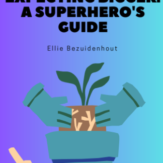 Thinking Bigger, Praying Bigger, Expecting Bigger: A Superhero's Guide