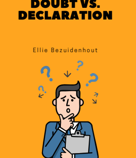 The Superhero’s Guide to Faith: Doubt vs. Declaration