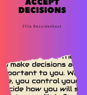 A Superhero's Guide To Accept Decisions