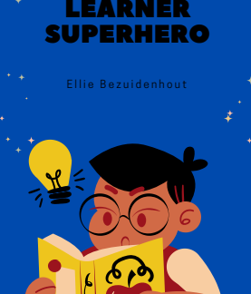 Becoming a Lifelong Learner Superhero