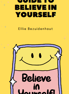 A Superhero's Guide To Believe In Yourself